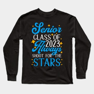 Senior 2023. Class of 2023 Graduate. Long Sleeve T-Shirt